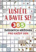 Kniha: Luštěte a bavte se! (Euromedia). Euromedia, 2018 Kniha: Luštěte a bavte se! (Euromedia). Euromedia, 2018