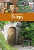 Kniha: Sklepy (Claudia Lorenz-Ladener). Grada, 2021 Kniha: Sklepy (Claudia Lorenz-Ladener). Grada, 2021