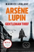 Kniha: Arsene Lupin, Gentleman-Thief (Maurice Leblanc). Orion, 2021 Kniha: Arsene Lupin, Gentleman-Thief (Maurice Leblanc). Orion, 2021
