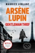 Arsene Lupin, Gentleman-Thief - Maurice Leblanc, Orion, 2021
