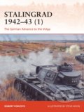 Kniha: Stalingrad 1942-43 (1) (Robert Forczyk). Osprey Publishing, 2021 Kniha: Stalingrad 1942-43 (1) (Robert Forczyk). Osprey Publishing, 2021