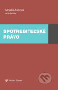 Kniha: Spotrebiteľské právo (Marek Maslák, Monika Jurčová a Veronika Borkovičová). Wolters Kluwer, 2021 Kniha: Spotrebiteľské právo (Marek Maslák, Monika Jurčová a Veronika Borkovičová). Wolters Kluwer, 2021