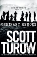 Kniha: Ordinary Heroes (Scott Turow). Pan Books, 2014 Kniha: Ordinary Heroes (Scott Turow). Pan Books, 2014