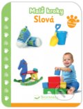 Kniha: Malé kroky - Slová (Svojtka&Co.). Svojtka&Co., 2021 Kniha: Malé kroky - Slová (Svojtka&Co.). Svojtka&Co., 2021