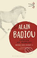 Kniha: Logics of Worlds (Alain Badiou). Bloomsbury, 2018 Kniha: Logics of Worlds (Alain Badiou). Bloomsbury, 2018