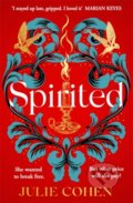Kniha: Spirited (Julie Cohen). Orion, 2021 Kniha: Spirited (Julie Cohen). Orion, 2021