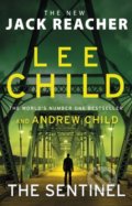 Kniha: The Sentinel (Andrew Child a Lee Child). Corgi Books, 2021 Kniha: The Sentinel (Andrew Child a Lee Child). Corgi Books, 2021