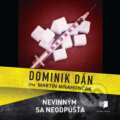 Audiokniha: Nevinným sa neodpúšťa (Dominik Dán), 2021 Audiokniha: Nevinným sa neodpúšťa (Dominik Dán), 2021