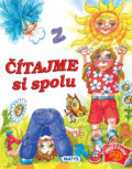 Kniha: Čítajme si spolu (Autorský kolektiv). Matys, 2021 Kniha: Čítajme si spolu (Autorský kolektiv). Matys, 2021