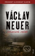 Kniha: Uplakaná jeseň (Václav Neuer). Ikar, 2021 Kniha: Uplakaná jeseň (Václav Neuer). Ikar, 2021