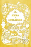 Kniha: Anna z Ingleside (Lucy Maud Montgomery). Slovart, 2023 Kniha: Anna z Ingleside (Lucy Maud Montgomery). Slovart, 2023