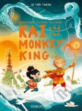 Kniha: Kai and the Monkey King (Joe Todd-Stanton). Flying Eye Books, 2020 Kniha: Kai and the Monkey King (Joe Todd-Stanton). Flying Eye Books, 2020