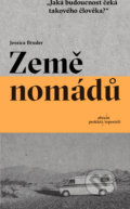 Kniha: Země nomádů (Jessica Bruder), 2021 Kniha: Země nomádů (Jessica Bruder), 2021