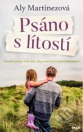 Kniha: Psáno s lítostí (Aly Martinez). Ikar CZ, 2021 Kniha: Psáno s lítostí (Aly Martinez). Ikar CZ, 2021