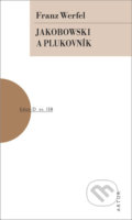 Kniha: Jakobowski a plukovník (Franz Werfel). Artur, 2021 Kniha: Jakobowski a plukovník (Franz Werfel). Artur, 2021