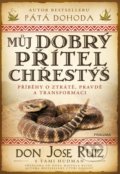 Kniha: Můj dobrý přítel chřestýš (Hudman Tami a Ruiz Don Jose). Pragma, 2021 Kniha: Můj dobrý přítel chřestýš (Hudman Tami a Ruiz Don Jose). Pragma, 2021