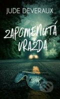 E-kniha: Zapomenutá vražda (Jude Deveraux), 2021 E-kniha: Zapomenutá vražda (Jude Deveraux), 2021