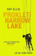 Kniha: Prokletí Harrow Lake (Kat Ellis), 2021 Kniha: Prokletí Harrow Lake (Kat Ellis), 2021