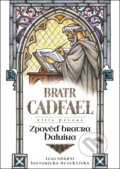 Kniha: Zpověď bratra Haluina (Ellis Peters). Mystery Press, 2021 Kniha: Zpověď bratra Haluina (Ellis Peters). Mystery Press, 2021