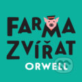 Audiokniha: Farma zvířat (George Orwell). Tympanum, 2021 Audiokniha: Farma zvířat (George Orwell). Tympanum, 2021