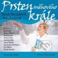 Audiokniha: Prsten sněhového krále (Jana Janatová - Havlatová). Supraphon, 2021 Audiokniha: Prsten sněhového krále (Jana Janatová - Havlatová). Supraphon, 2021