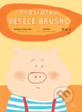 Kniha: Prasiatko Veselé bruško (Chinlun Lee). Perfekt, 2021 Kniha: Prasiatko Veselé bruško (Chinlun Lee). Perfekt, 2021