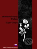 Kniha: Eugen Onegin (Alexander Sergejevič Puškin). SnowMouse Publishing, 2010 Kniha: Eugen Onegin (Alexander Sergejevič Puškin). SnowMouse Publishing, 2010
