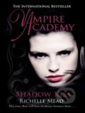 Vampire Academy: Shadow Kiss - Richelle Mead, Penguin Books, 2010