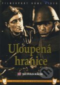 Film: Uloupená hranice (Jiří Weiss) (DVD). Filmexport Home Video, 1947 Film: Uloupená hranice (Jiří Weiss) (DVD). Filmexport Home Video, 1947