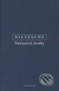 Kniha: Nečasové úvahy (Friedrich Nietzsche). OIKOYMENH, 2005 Kniha: Nečasové úvahy (Friedrich Nietzsche). OIKOYMENH, 2005