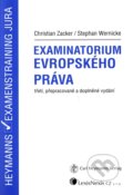 Kniha: Examinatorium evropského práva (Christian Zacker a Stephan Wernicke). LexisNexis, 2004 Kniha: Examinatorium evropského práva (Christian Zacker a Stephan Wernicke). LexisNexis, 2004