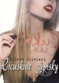 Cicuškine zápisky - Olivia Olivieri, 2010