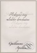 Kniha: Hrdinské činy mladého donchuána (Guillaume Apollinaire). Dybbuk, 2010 Kniha: Hrdinské činy mladého donchuána (Guillaume Apollinaire). Dybbuk, 2010