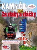 Kniha: Kam na výlet – vlaky, železniční muzea a další zajímavosti (Milan Plch). CPRESS, 2010 Kniha: Kam na výlet – vlaky, železniční muzea a další zajímavosti (Milan Plch). CPRESS, 2010
