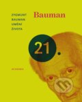Umění života - Zygmunt Bauman, Academia, 2010