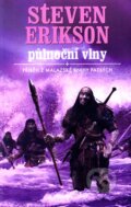 Kniha: Půlnoční vlny (Steven Erikson). Talpress, 2007 Kniha: Půlnoční vlny (Steven Erikson). Talpress, 2007