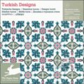 Kniha: Turkish Designs - Revised Edition (Pepin Press). Pepin Press, 2009 Kniha: Turkish Designs - Revised Edition (Pepin Press). Pepin Press, 2009