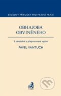 Kniha: Obhajoba obviněného (Pavel Vantuch). C. H. Beck, 2010 Kniha: Obhajoba obviněného (Pavel Vantuch). C. H. Beck, 2010