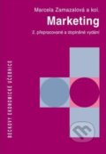 Marketing - Marcela Zamazalová a kol., C. H. Beck, 2010