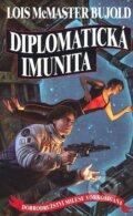 Kniha: Diplomatická imunita (Lois McMaster Bujold). Talpress, 2008 Kniha: Diplomatická imunita (Lois McMaster Bujold). Talpress, 2008