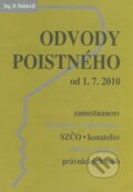 Kniha: Odvody poistného od 1. 7. 2010 (D. Dobšovič). Poradca s.r.o., 2010 Kniha: Odvody poistného od 1. 7. 2010 (D. Dobšovič). Poradca s.r.o., 2010