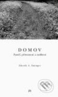 Kniha: Domov (Zdeněk A. Eminger). Dauphin, 2010 Kniha: Domov (Zdeněk A. Eminger). Dauphin, 2010