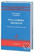 Kniha: Právo sociálního zabezpečení (Petr Tröster a kolektív). C. H. Beck, 2010 Kniha: Právo sociálního zabezpečení (Petr Tröster a kolektív). C. H. Beck, 2010