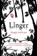 Kniha: Linger (Maggie Stiefvater). Scholastic, 2010 Kniha: Linger (Maggie Stiefvater). Scholastic, 2010