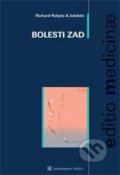 Kniha: Bolesti zad (Richard Rokyta a kolektív). Adela, 2009 Kniha: Bolesti zad (Richard Rokyta a kolektív). Adela, 2009