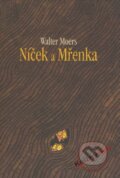 Kniha: Níček a Mřenka (Walter Moers). Talpress Kniha: Níček a Mřenka (Walter Moers). Talpress