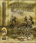 Kniha: Sharpovo zlato (Bernard Cornwell). OLDAG, 2010 Kniha: Sharpovo zlato (Bernard Cornwell). OLDAG, 2010
