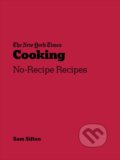 Kniha: New York Times Cooking (Sam Sifton). Ebury, 2021 Kniha: New York Times Cooking (Sam Sifton). Ebury, 2021