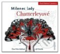 Audiokniha: Milenec lady Chatterleyové (David Herbert Lawrence). Radioservis, 2021 Audiokniha: Milenec lady Chatterleyové (David Herbert Lawrence). Radioservis, 2021