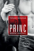 Kniha: Princ (Tiffany Reisz). Zelený kocúr, 2021 Kniha: Princ (Tiffany Reisz). Zelený kocúr, 2021